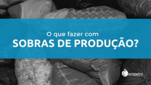 sobras-de-produção